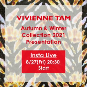 VIVIENNE TAM Insta LIve