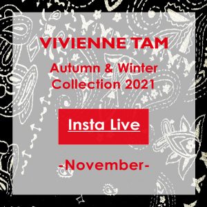 VIVIENNE TAM_11月インスタライブ